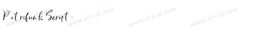 Petrofunk Script字体转换 Petrofunk Script字体转换